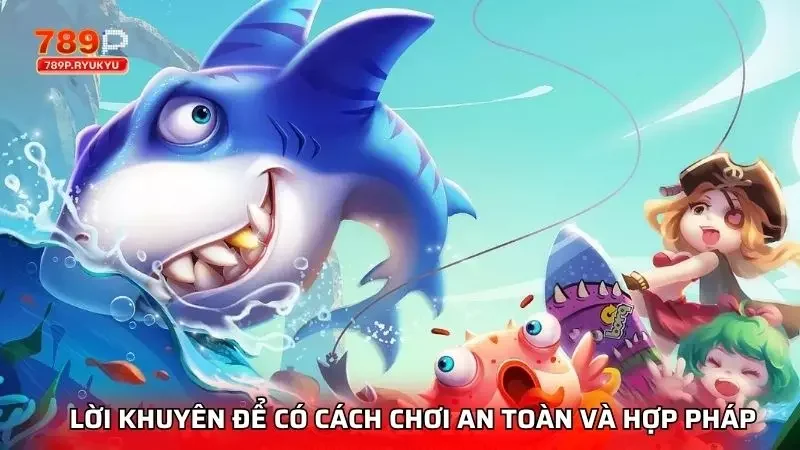 Bật mí cách sở hữu cách chơi an toàn nhất có thể